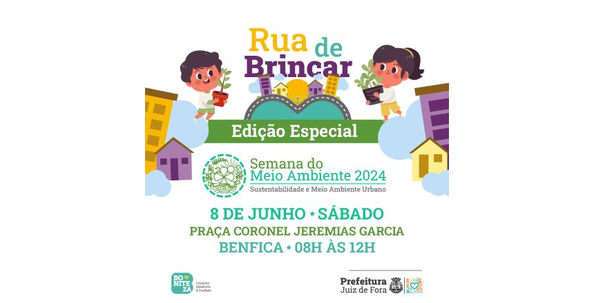 Portal de Notcias PJF | Edio especial do Rua de Brincar levar atividades para a Praa de Benfica neste sbado, 8 | SG - 6/6/2024