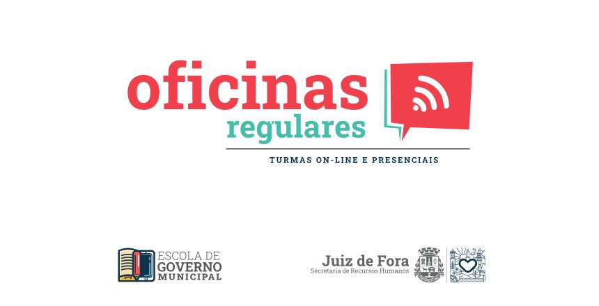 Portal de Notícias PJF | Escola de Governo abre inscries para novas turmas nas oficinas para servidores - SRH | 21/5/2024