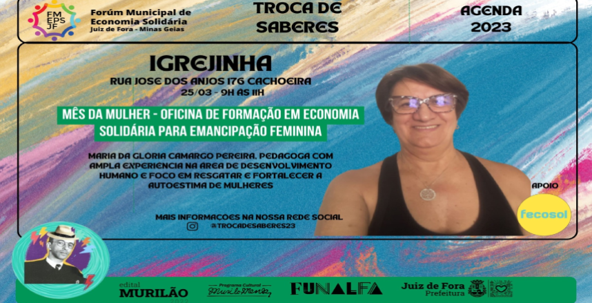 Portal de NotÃ­cias PJF | Projeto do edital Murilão da Prefeitura oferece oficina gratuita para emancipação feminina em Igrejinha - FUNALFA | 23/3/2023