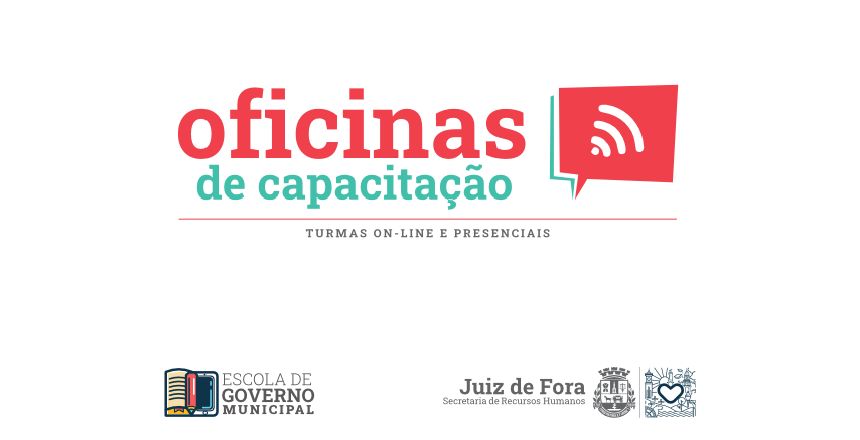 Portal de Notícias PJF | Escola de Governo divulga vagas para oficinas em novembro - SRH | 28/10/2024